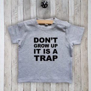 T-shirt met tekst Don't grow up