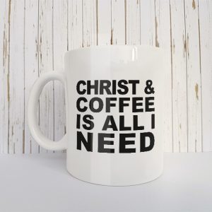 Mok Christ and coffee is all I need