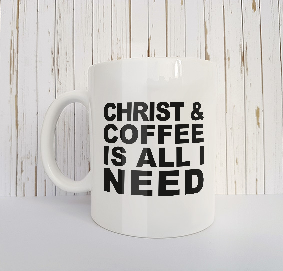 Mok Christ and coffee is all I need