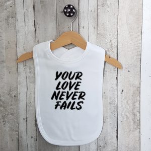 Slabbetje Your love never fails