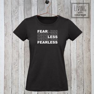 Dames t-shirt Fear Less