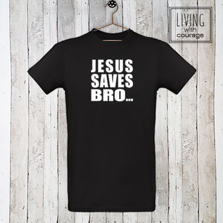 Christelijk T-Shirt Jesus saves bro