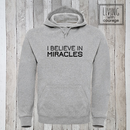 Christelijke Hoodie I believe in miracles