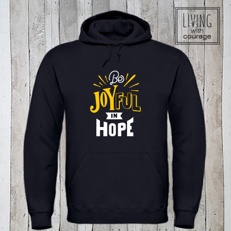 Hoodie Be joyful in hope