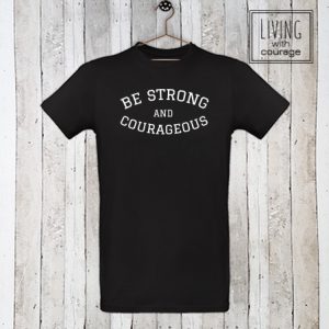 Christelijk T-Shirt Be strong and courageous