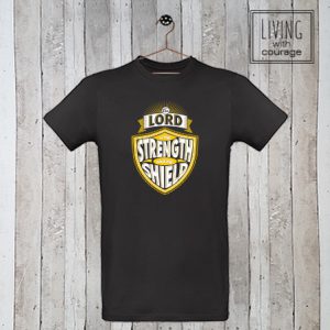 Christelijk T-Shirt The Lord is my shield