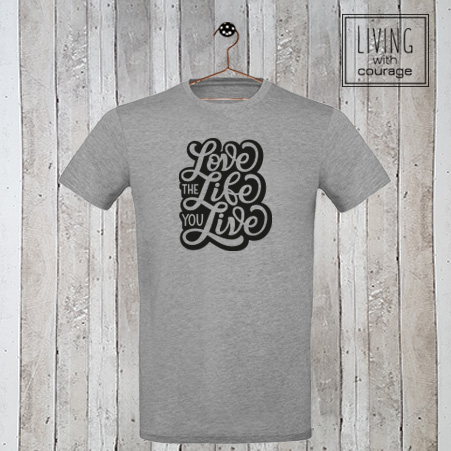 Heren Organic T-Shirt Love the life you live
