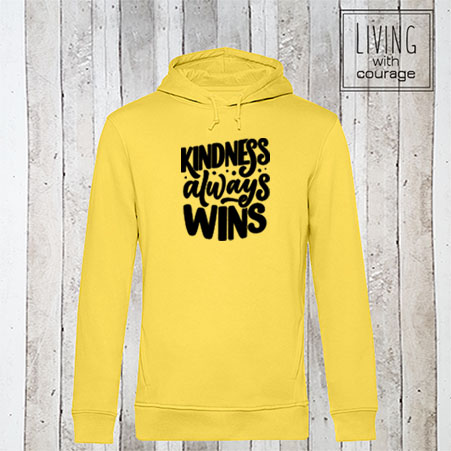 Organic Hoodie Kindness wins