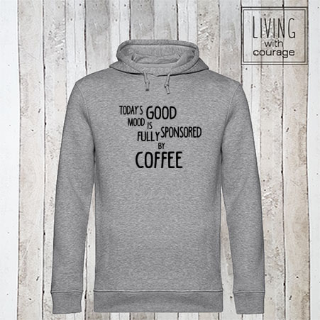 Organic Hoodie Good mood sponsored by coffee