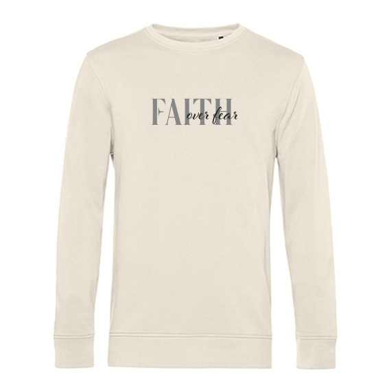 Heren Sweater Faith over fear