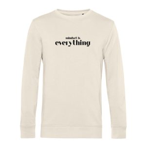 Heren Sweater Mindset is everything