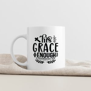 Mok His grace is enough